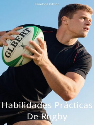 cover image of Habilidades Prácticas De Rugby
